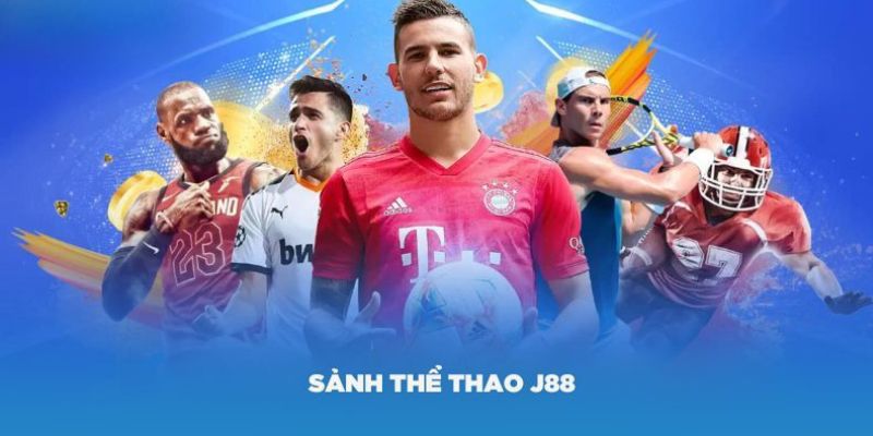 Casino J88 có sảnh thể thao hấp dẫn 